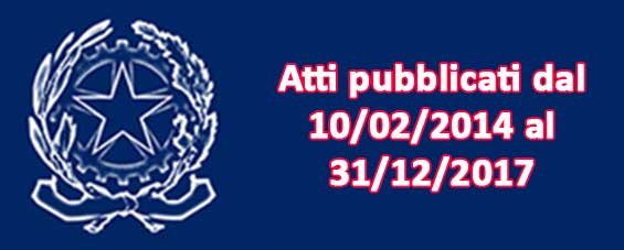 Albo Pretorio - Atti pubblicati dal 10/02/2014 al 31/12/2017